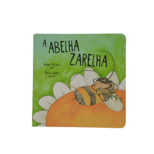 Livro infantil - A Abelha Zarelha