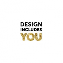 Design Includes You