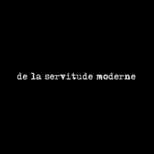 A SERVIDÃO MODERNA (2009) Jean François Brient