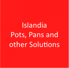 Islandia Pots, Pans and other Solutions